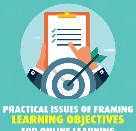 Practical Issues Of Framing Learning Objectives For Online Learning